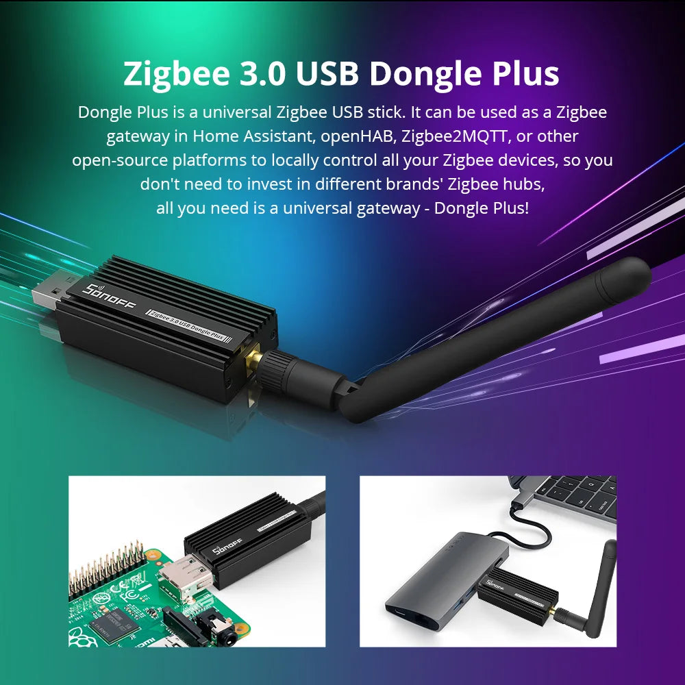 SONOFF Zigbee 3.0 USB Dongle-E, Universal Gateway for ZHA/Zigbee2MQTT